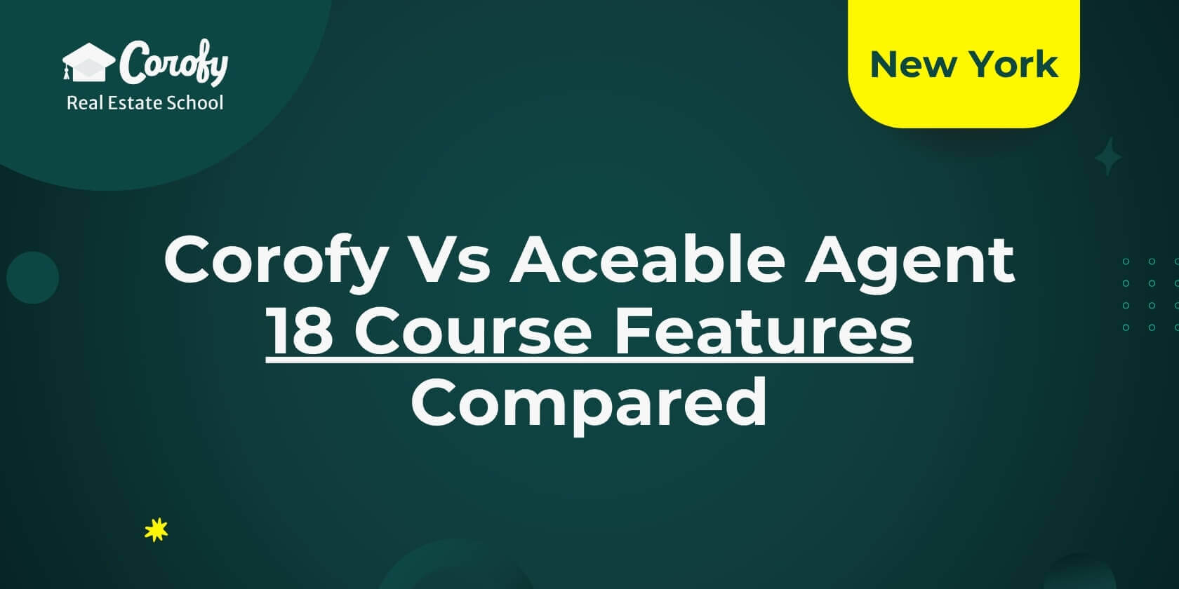 Corofy vs Aceable Agent- 18 Course Features Compared